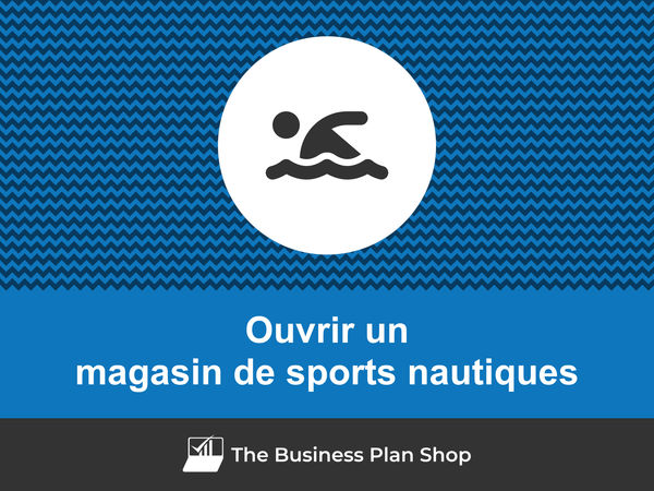 ouvrir un magasin de sports nautiques