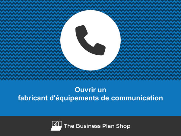 ouvrir un fabricant d'équipements de communication 