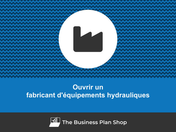 ouvrir un fabricant d'équipements hydrauliques