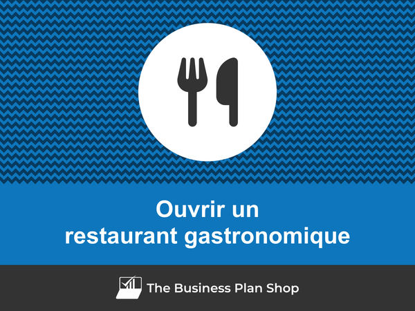 ouvrir un restaurant gastronomique