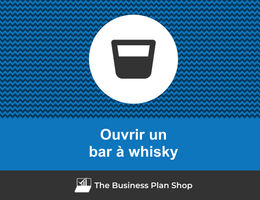 Ouvrir un bar à whisky