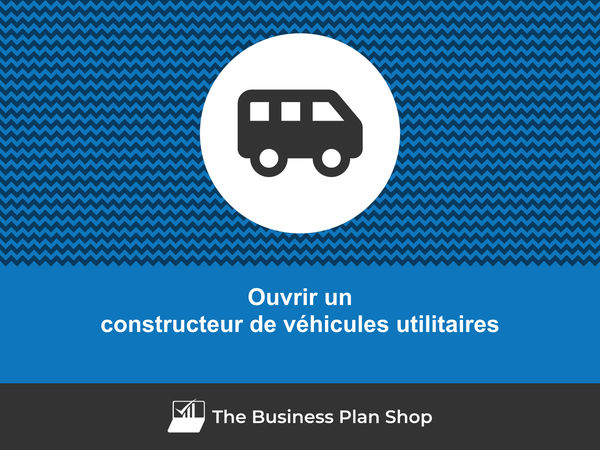 ouvrir un constructeur de véhicules utilitaires