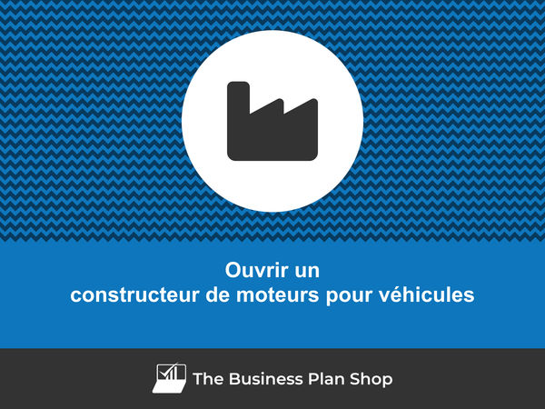 ouvrir un constructeur de moteurs pour véhicules
