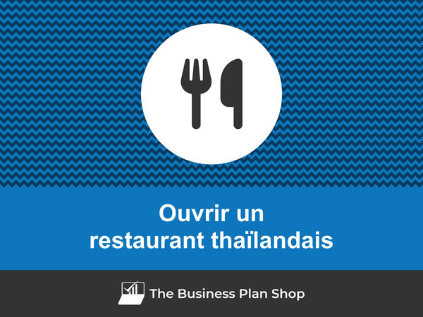 ouvrir un restaurant thaïlandais