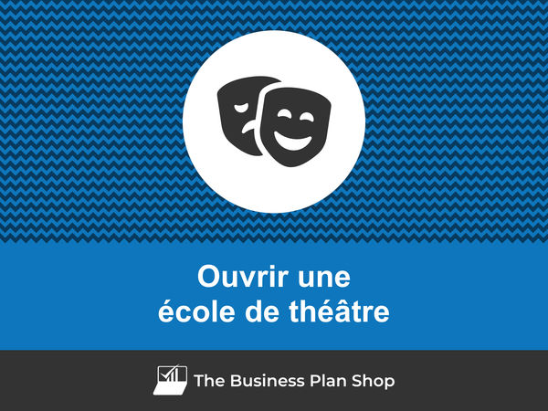 ouvrir une école de théâtre