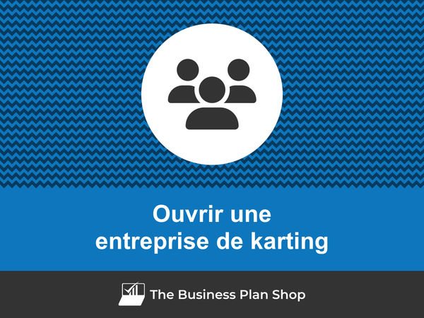 ouvrir une entreprise de karting