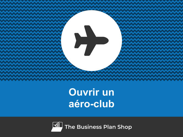 comment ouvrir un aéro-club