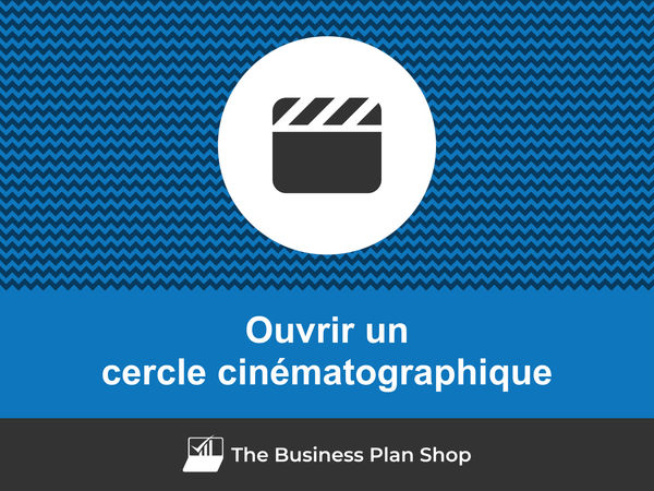ouvrir un cercle cinématographique