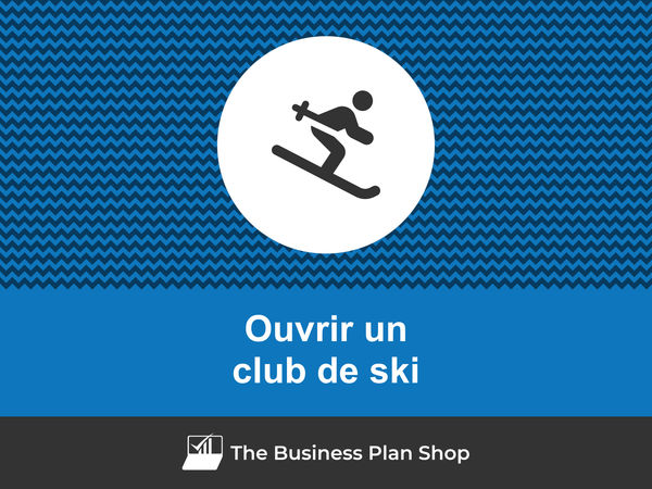 comment ouvrir un club de ski