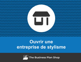 Ouvrir une entreprise de stylisme
