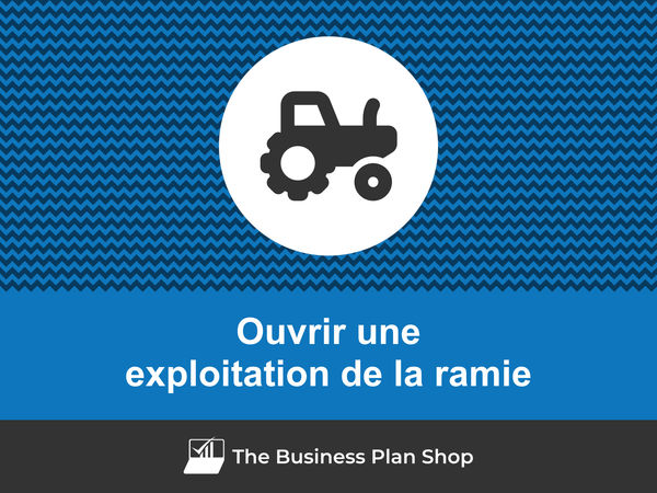 comment ouvrir une exploitation de la ramie