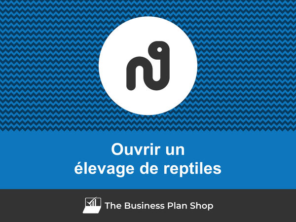 ouvrir un élevage de reptiles