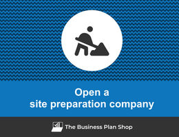 How to open a site preparation company?