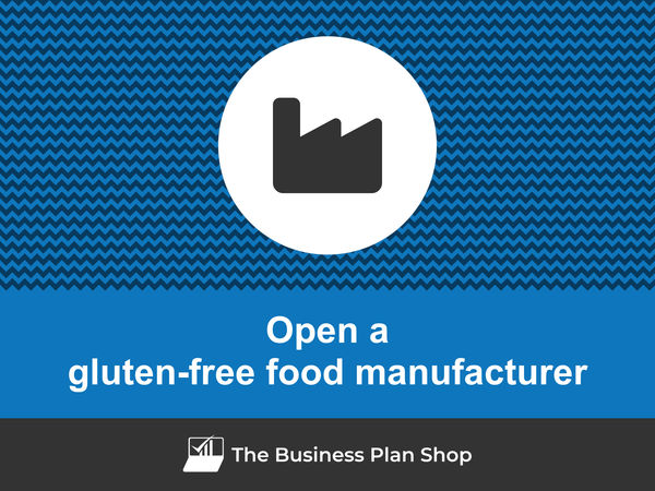 how to start a gluten-free food manufacturing business
