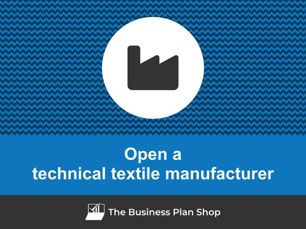 how to open a technical textile manufacturing business