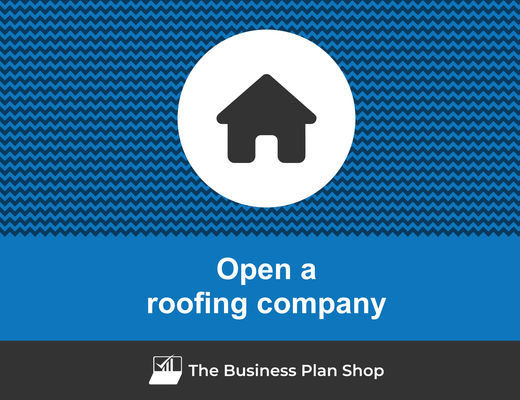 how to write a roofing company business plan