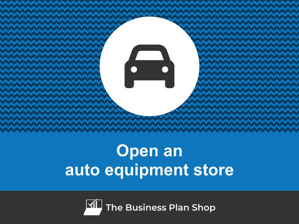 open an auto equipment store